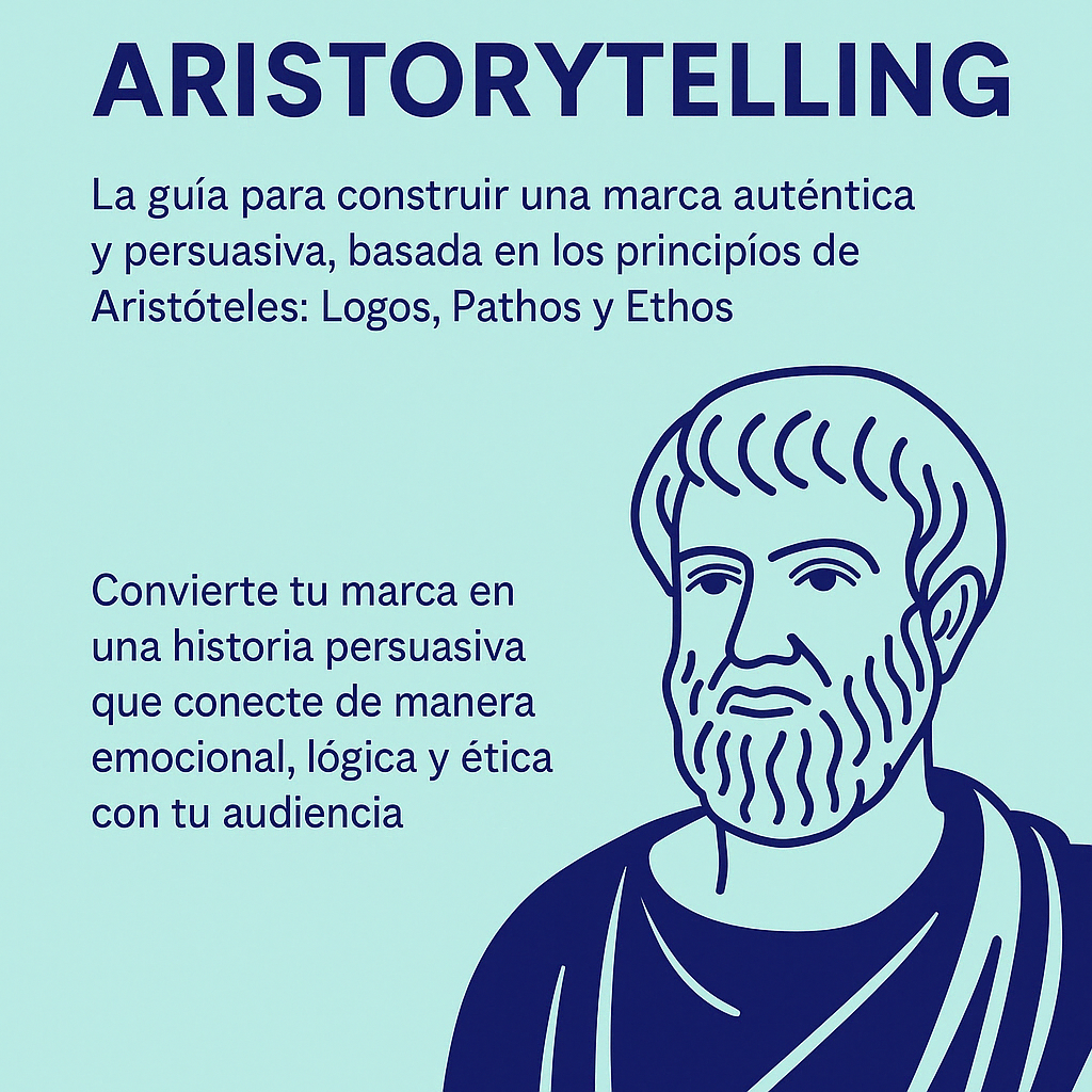 Estrategia Narrativa para marcas: Aristorytelling®