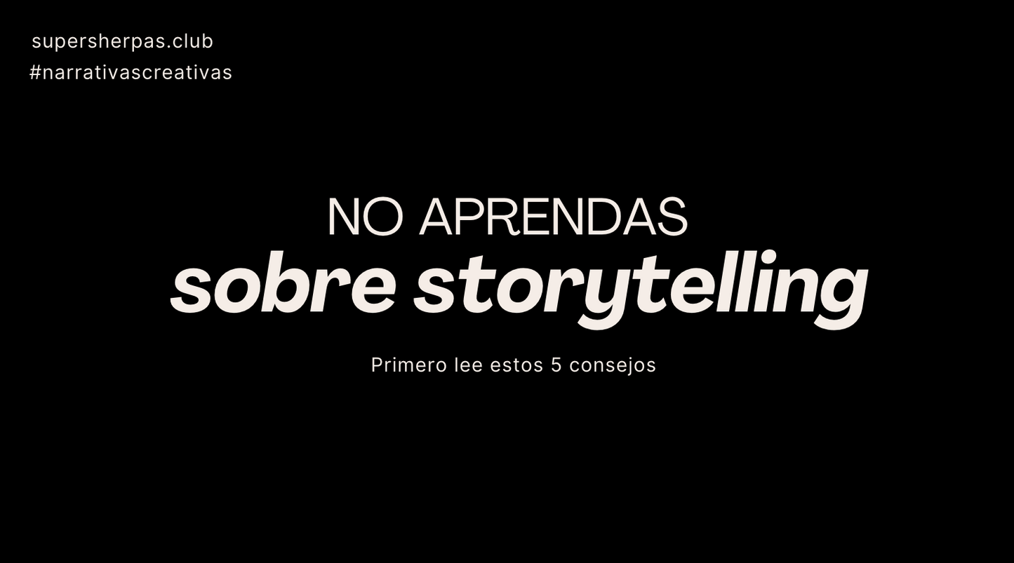 Guía para una estrategia narrativa creativa